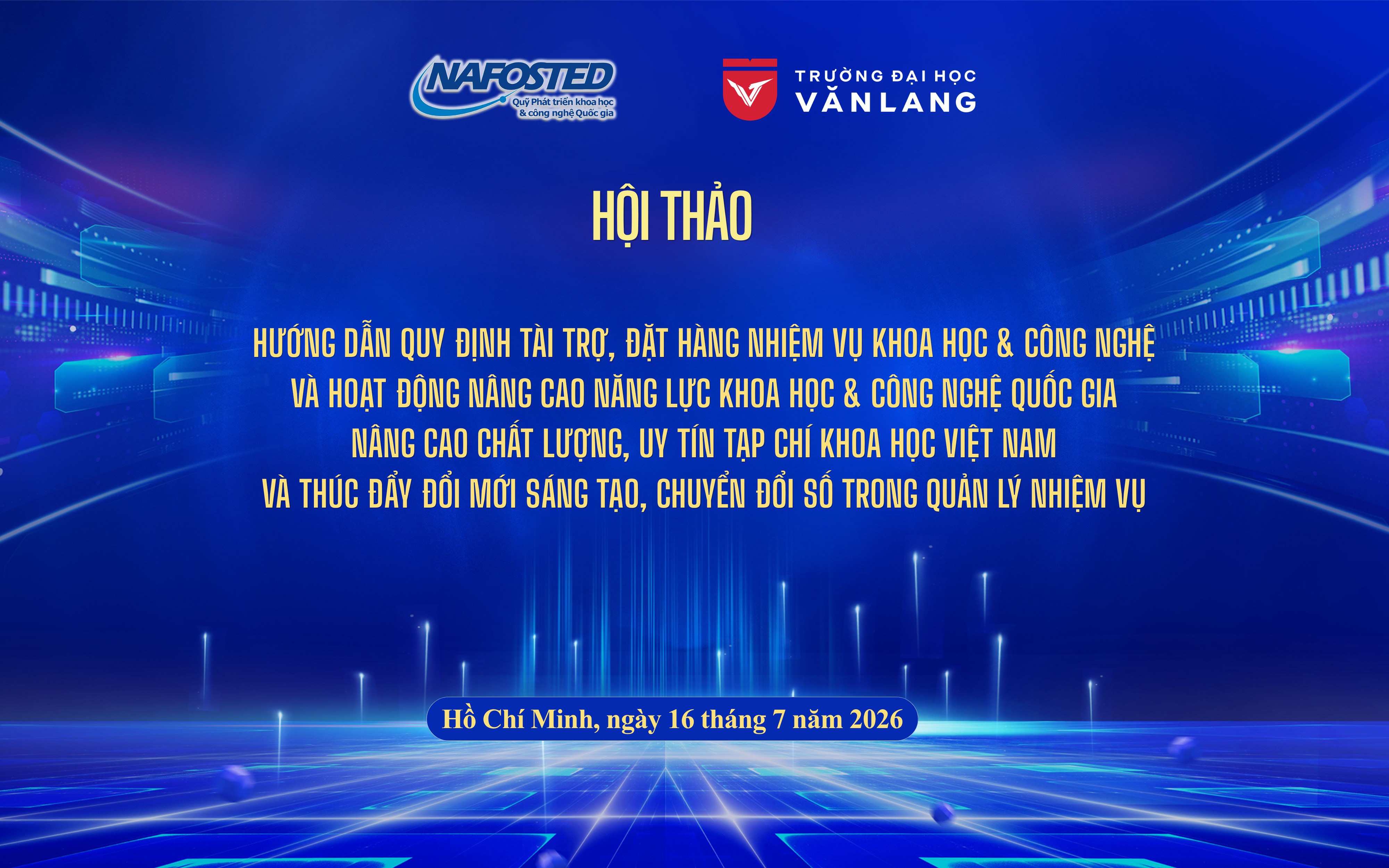 HỘI THẢO QUỸ PHÁT TRIỂN KHOA HỌC VÀ CÔNG NGHỆ QUỐC GIA – NAFOSTED